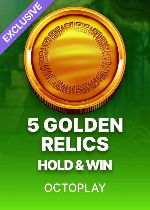 5 Golden Relics: Hold & Win