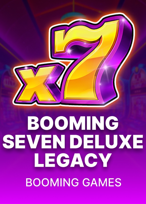 Booming Seven Deluxe Legacy