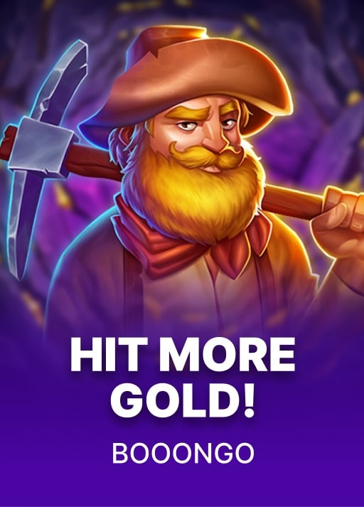 Hit More Gold!