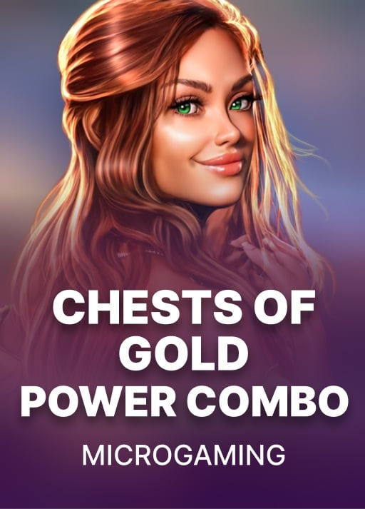 Chests of Gold: POWER COMBO