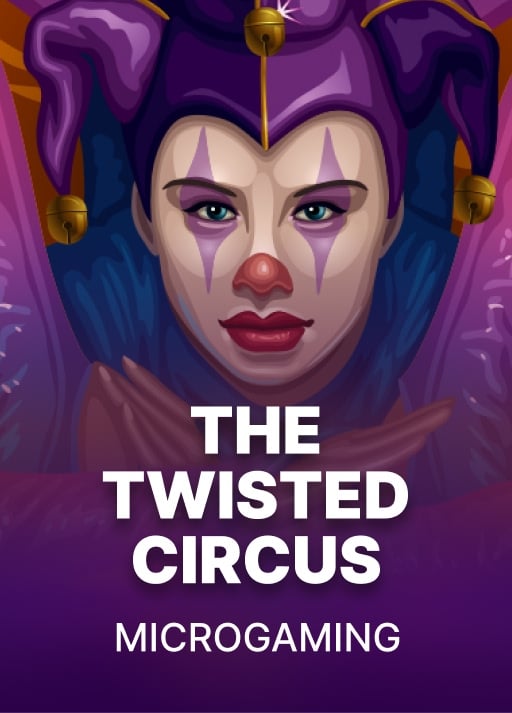 The Twisted Circus