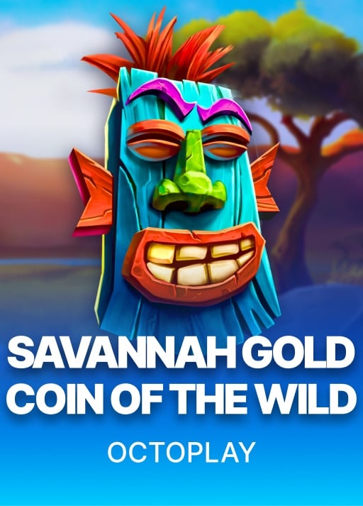 Savannah Gold: Coin of the Wild