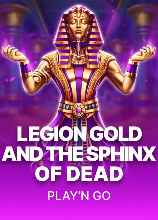 Legion Gold and the Sphinx of Dead