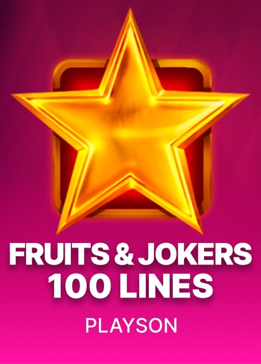 Fruits & Jokers: 100 Lines