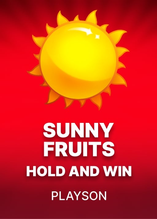Sunny Fruits: Hold and Win