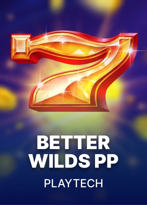 Better Wilds PP
