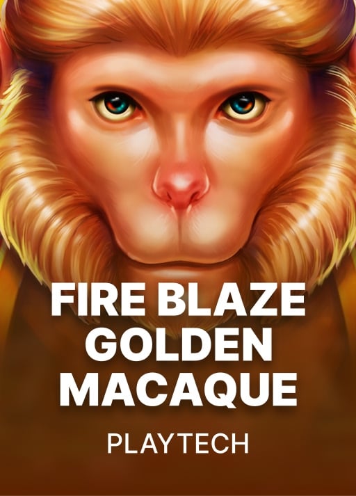 Fire Blaze: Golden Macaque