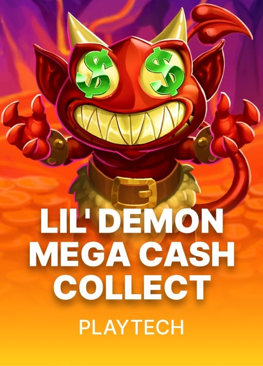 Lil' Demon Mega Cash Collect