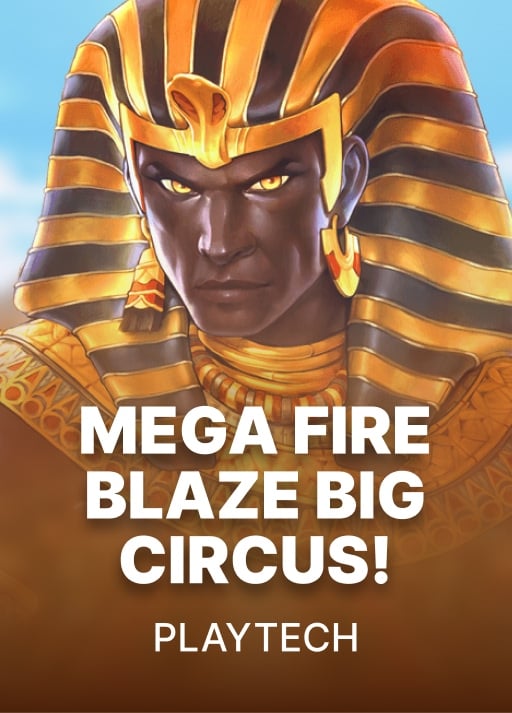 Mega Fire Blaze: Big Circus