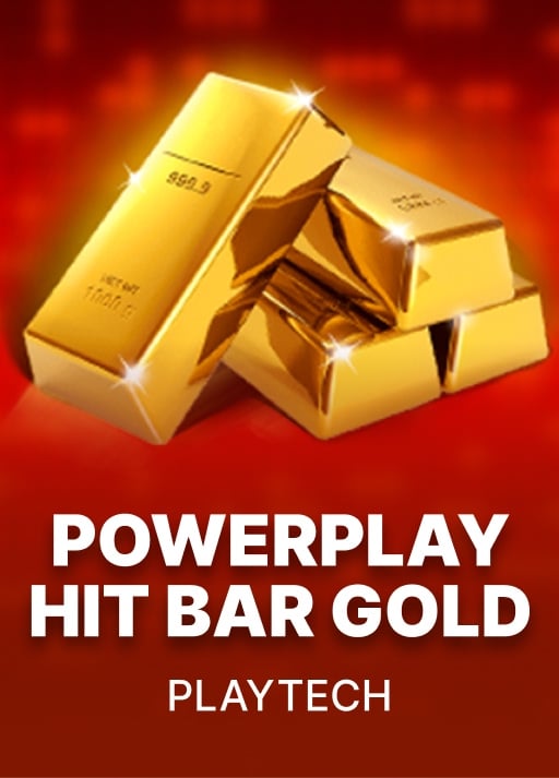 PowerPlay: Hit Bar Gold