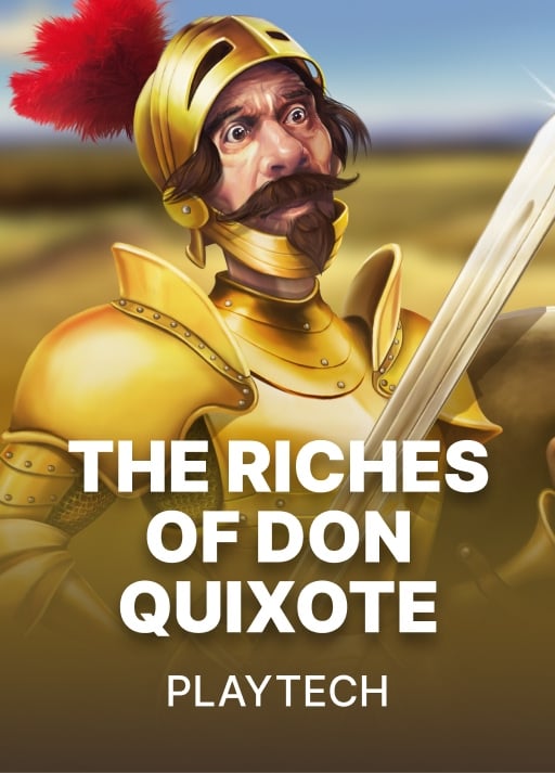 The Riches of Don Quixote