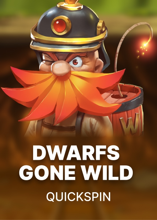 Dwarfs Gone Wild