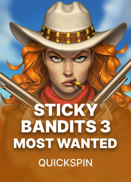 Sticky Bandits 3 Most Wanted