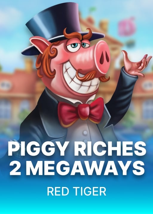Piggy Riches 2 Megaways