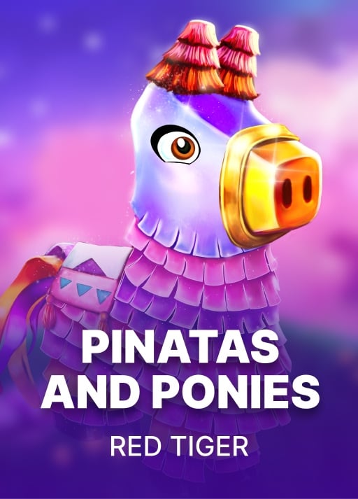 Pinatas & Ponies