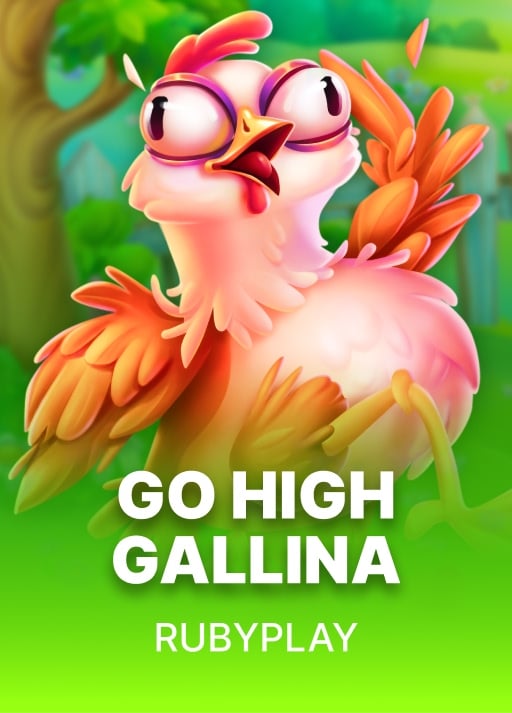 Go High Gallina