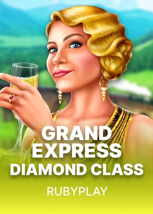 Grand Express: Diamond Class