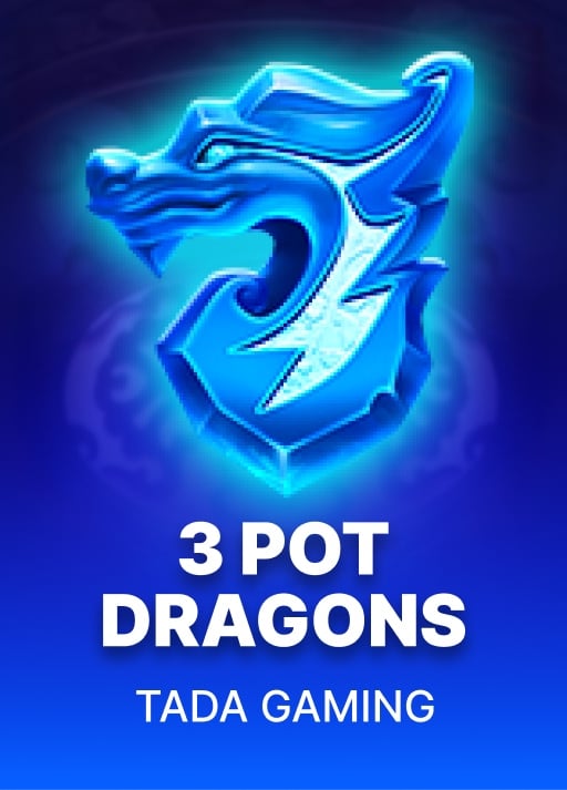 3 Pot Dragons