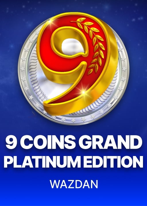 9 Coins Grand Platinum Edition