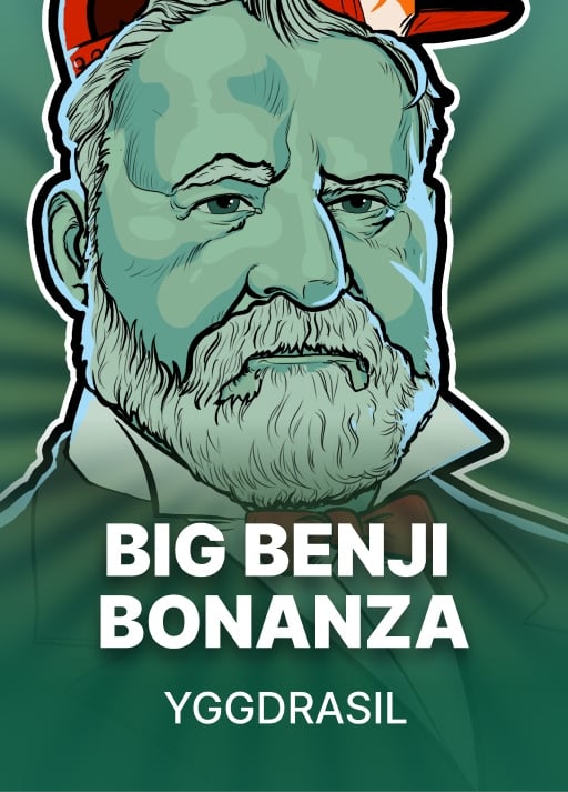 Big Benji Bonanza