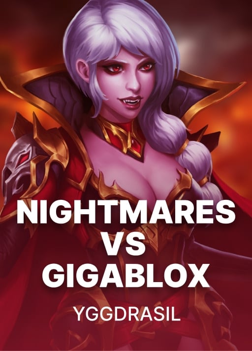 Nightmares VS GigaBlox