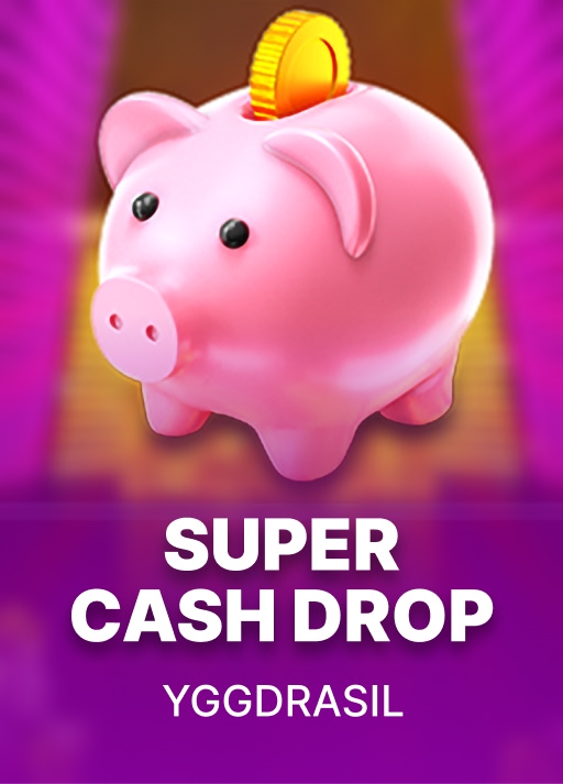 Super Cash Drop