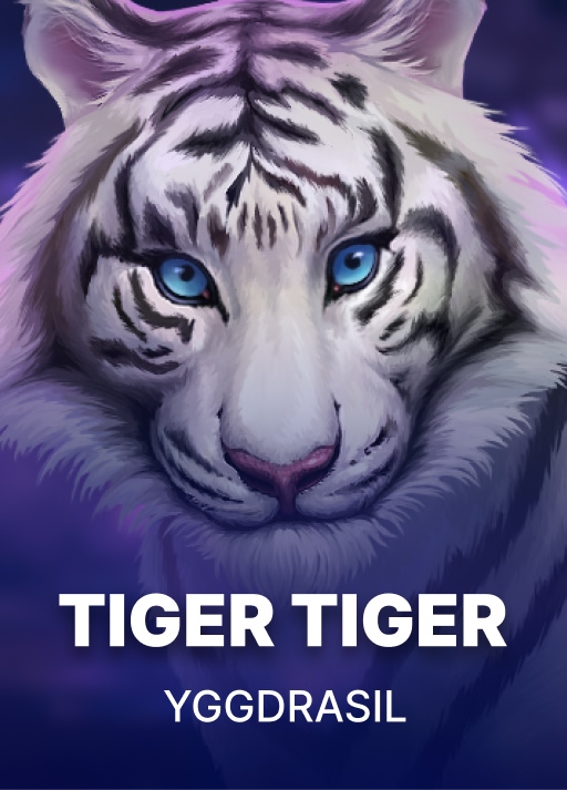 Tiger Tiger