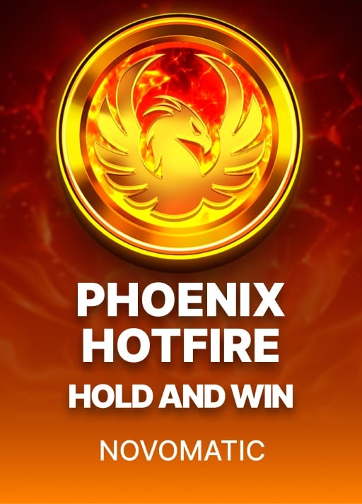 Phoenix Hotfire Hold and Win Game