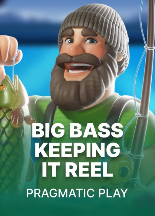 Big Bass Bonanza - Keeping it Reel