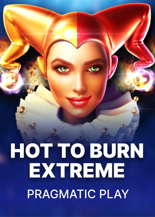 Hot To Burn Extreme