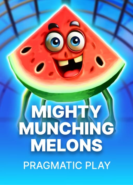 Mighty Munching Melons
