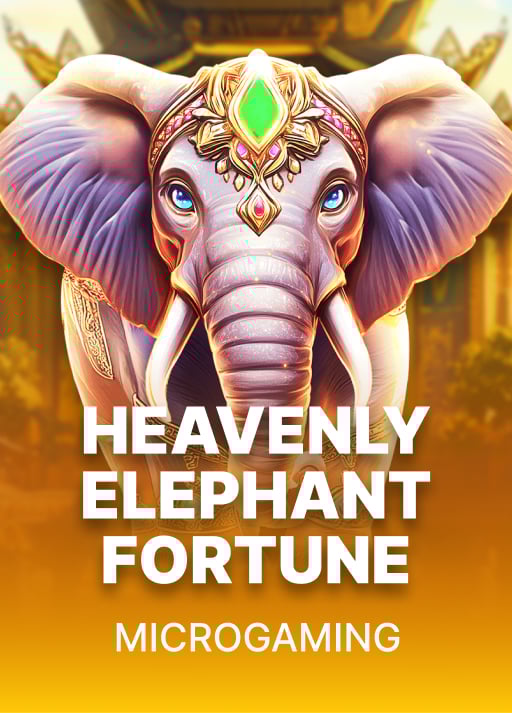 Heavenly Elephant Fortune