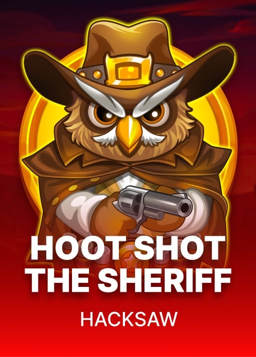 Hoot Shot the Sheriff