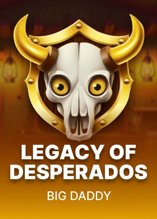 Legacy of Desperados Slot Game