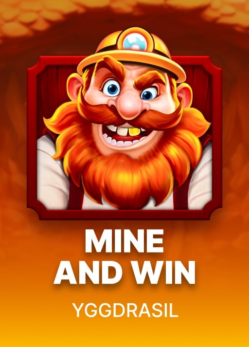 Mine And Win