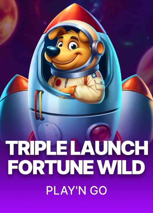 Triple Launch Fortune Wild