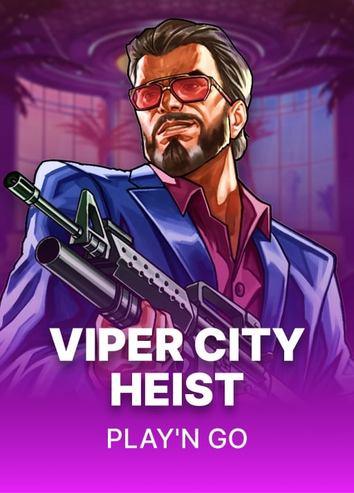Viper City Heist